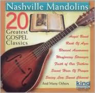 Title: 20 Greatest Gospel Classics, Artist: Nashville Mandolins