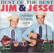 Title: Best of the Best: Legendary Bluegrass Duets, Artist: Jim & Jesse