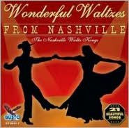 Title: Wonderful Waltzes from Nashville, Artist: The Nashville Waltz Kings