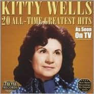 Title: 20 All Time Greatest Hits, Artist: Kitty Wells