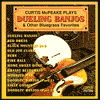 Title: Dueling Banjos & Other Bluegrass Favorites, Artist: Curtis McPeake