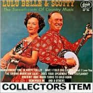 Title: Sweethearts of Country Music [Gusto Records], Artist: Lulu Belle & Scotty