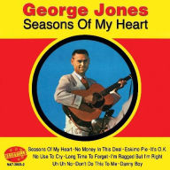 Title: Seasons of My Heart, Artist: George Jones