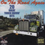 On the Road Again: 20 Great Truck Drivin' Hits