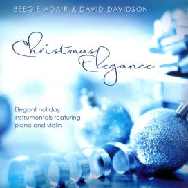 Christmas Elegance: Elegant Holiday Instrumentals Featuring Piano and Violin
