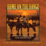 Home On the Range: All-Time Favorites from the Great American West