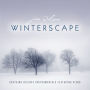 Winterscape: Soothing Holiday Instrumentals Featuring Piano