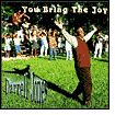 You Bring the Joy