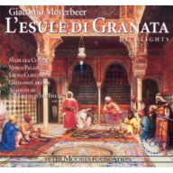 Title: Meyerbeer: L'Esule di Granata - Highlights, Artist: Academy of St. Martin in the Fields
