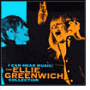 I Can Hear Music: The Ellie Greenwich Collection