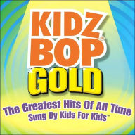 Kidz Bop Gold