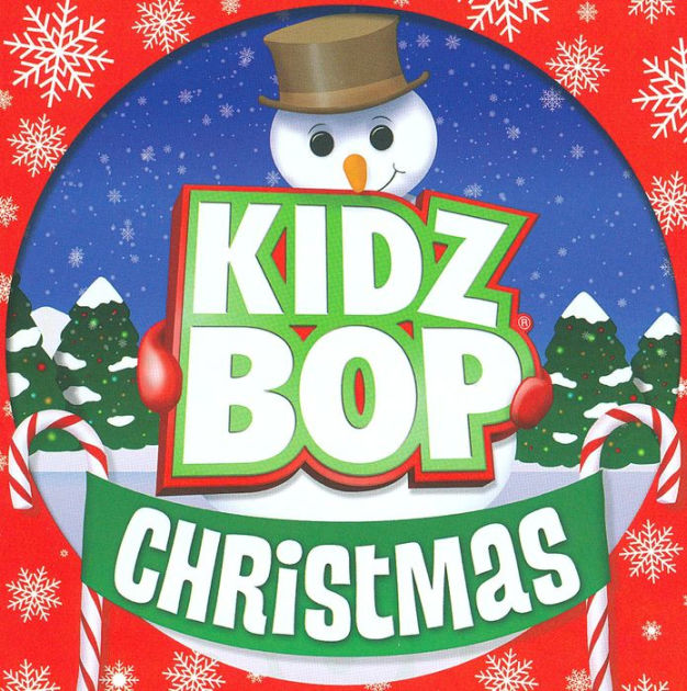 Kidz Bop Christmas by Kidz Bop Kids 888072008854 CD Barnes & Noble®