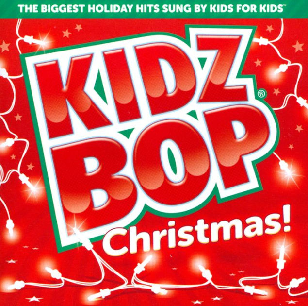 Kidz Bop Christmas! [2012] by Kidz Bop Kids 793018931120 CD