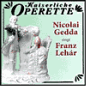 Nicolai Gedda Sings Franz Lehár