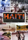 Haiti: Triumph, Sorrow, and the Struggle of a People