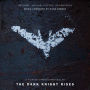 The Dark Knight Rises [Original Motion Picture Soundtrack]