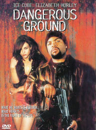 Dangerous Ground