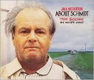 About Schmidt: The Score by Rolfe Kent