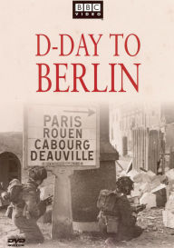 D-Day to Berlin