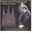Organ and Choral Music by Theodore Morrison