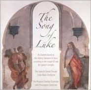 Song of Luke: An Oratorio by Cyprian Consiglio