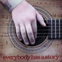 Everybody Has a Story