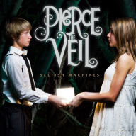 Title: Selfish Machines [Bonus Track], Artist: Pierce the Veil