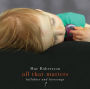 All That Matters: Lullabies and Lovesongs