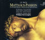 Johann Sebastian Bach: Matthäus-Passion