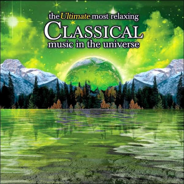 The Ultimate Most Relaxing Classical Music in the Universe [Denon 2007]