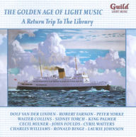The Golden Age of Light Music: A Return Trip to the Library