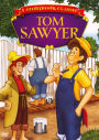 A Storybook Classic: Tom Sawyer