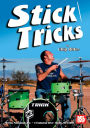 Stick Tricks