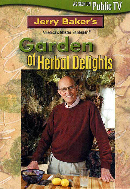 Jerry Baker Herbal Delights By Jerry Baker 796539021561 Dvd