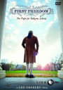 First Freedom: The Fight for Religious Liberty