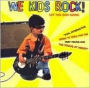 Let The Sun Shine (We Kids Rock)