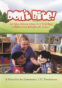 Don't Bite!
