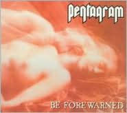 Be Forewarned