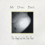 The Angel & the Dark River