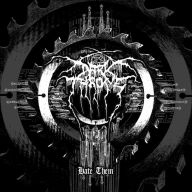 Title: Hate Them, Artist: Darkthrone