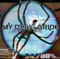 Title: 34.788% Complete, Artist: My Dying Bride