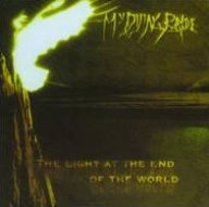 Title: The Light at the End of the World, Artist: My Dying Bride