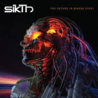 Title: The Future in Whose Eyes? [LP], Artist: Sikth