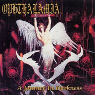 Title: A Journey in Darkness, Artist: Ophthalamia