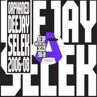 Orphaned Deejay Selek: 2006-2008