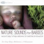 Nature Sounds for Babies: Natural Baby Lullaby Ambiance for Bedtime