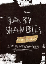 Babyshambles: Up the Shambles