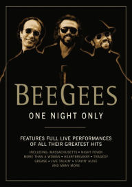 Bee Gees: One Night Only [Anniversary Edition]
