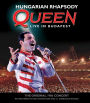 Queen: Hungarian Rhapsody - Live in Budapest