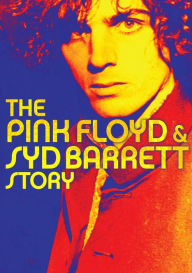 Pink Floyd & Syd Barrett Story